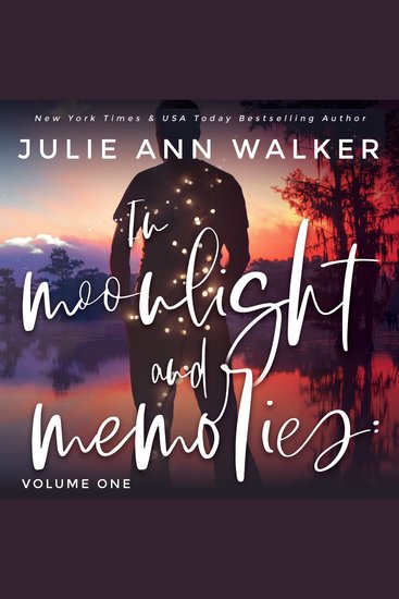 In Moonlight and Memories: Volume One - cover