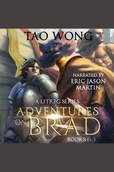 Adventures on Brad Books 1-3 - A LitRPG Boxset - cover