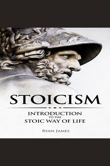 Stoicism - Introduction to the Stoic Way of Life - cover