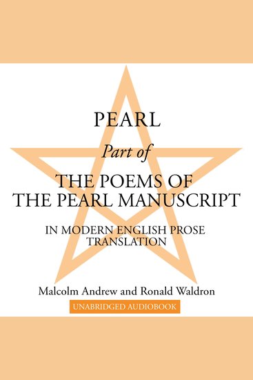 Pearl - Part of The Poems of the Pearl Manuscript in Modern English Prose Translation - cover