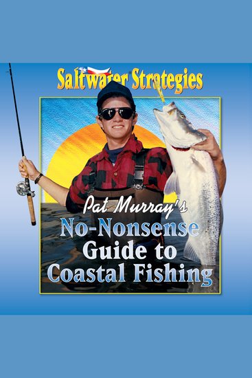 Pat Murray's No-Nonsense Guide to Coastal Fishing - cover