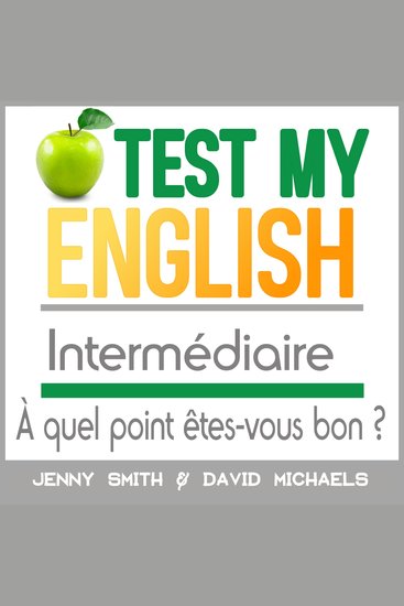 Test My English Intermédiaire - À quel point êtes-vous bon ? - cover