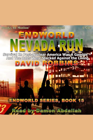 Endworld: Nevada Run - Endworld Series Book 15 - cover