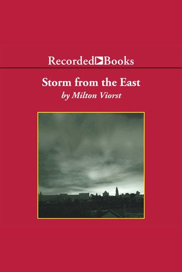 Storm from the East - The Struggle Between the Arab World and the Christian West - cover