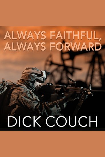 Always Faithful Always Forward - The Forging of a Special Operations Marine - cover