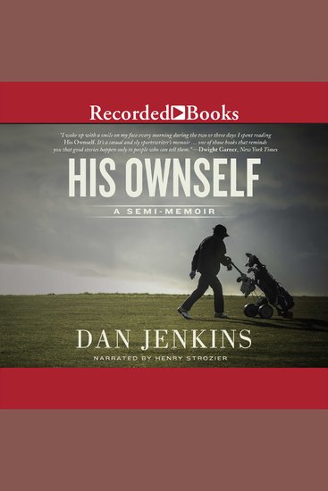 His Ownself - A Semi-Memoir - cover