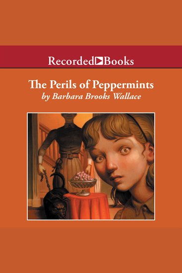 The Perils of Peppermints - cover