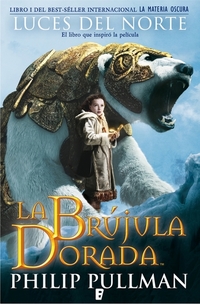 La Brújula Dorada Luces del Norte La Materia Oscura I - LA MATERIA OSCURA VOL I (NUEVA EDICION PELICULA BRUJULA DORADA)