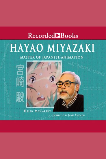 Hayao Miyazaki - Master of Japanese Animation - cover