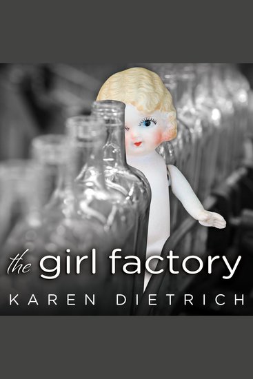 The Girl Factory - A Memoir - cover