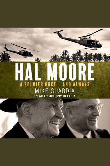 Hal Moore - A Soldier Once…and Always - cover