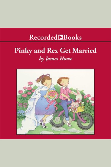 Pinky and Rex Get Married - Pinky and Rex Book 2 - cover