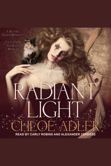 Radiant Light: A Reverse Harem Romance - A Reverse Harem Romance - cover