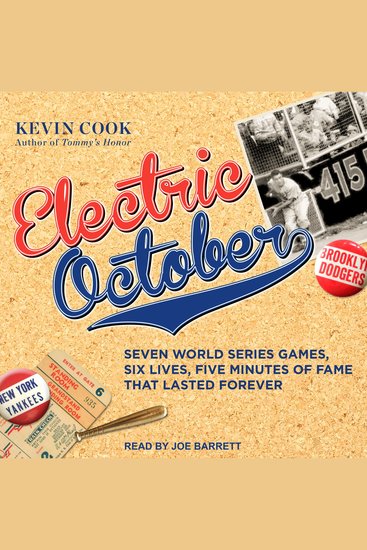 Electric October - Seven World Series Games Six Lives Five Minutes of Fame That Lasted Forever - cover