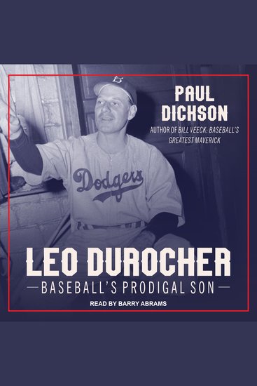 Leo Durocher - Baseball's Prodigal Son - cover