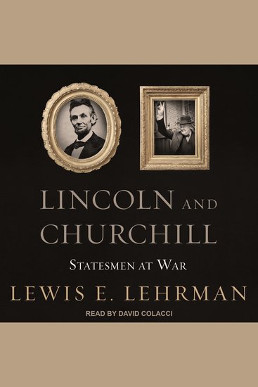 Lincoln and Churchill - Statesmen at War - cover