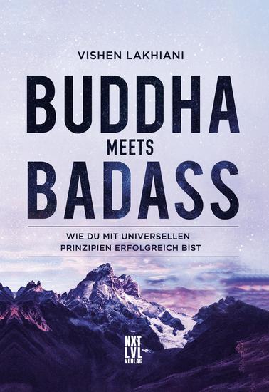 Buddha meets Badass - Wie du mit universellen Prinzipien erfolgreich bist - cover