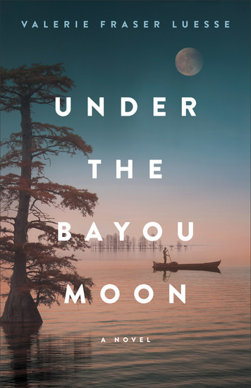 Under the Bayou Moon - A Novel - cover