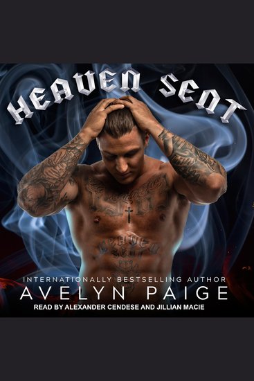 Heaven Sent - Heaven’s Rejects MC Book 1 - cover