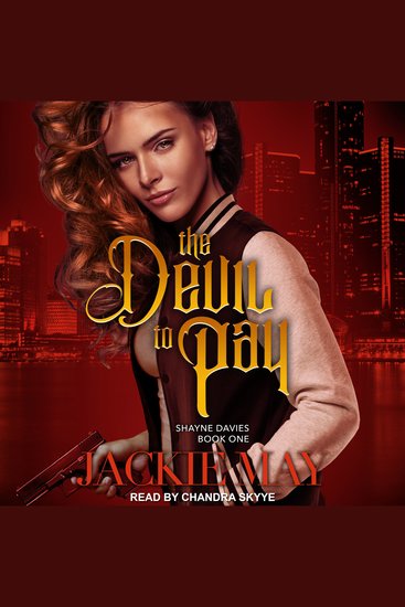 The Devil to Pay - Shayne Davies Book One - cover
