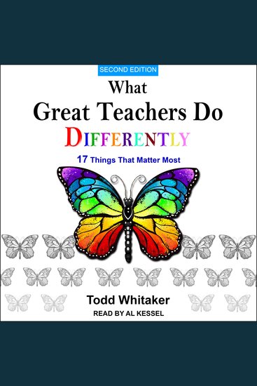 What Great Teachers Do Differently - 17 Things That Matter Most Second Edition - cover