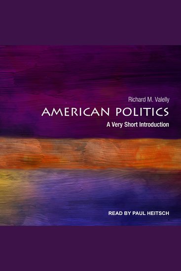 American Politics - A Very Short Introduction - cover