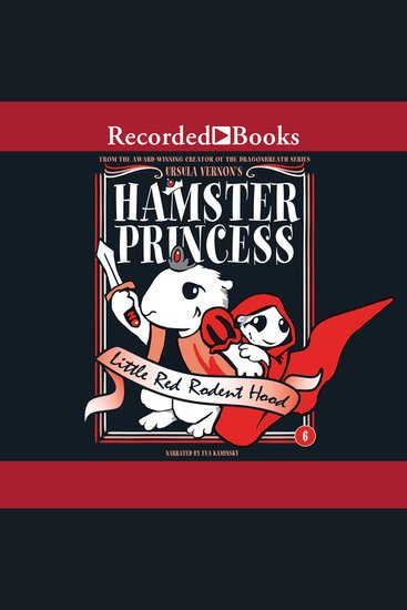 Hamster Princess: Little Red Rodent Hood - Little Red Rodent Hood - cover