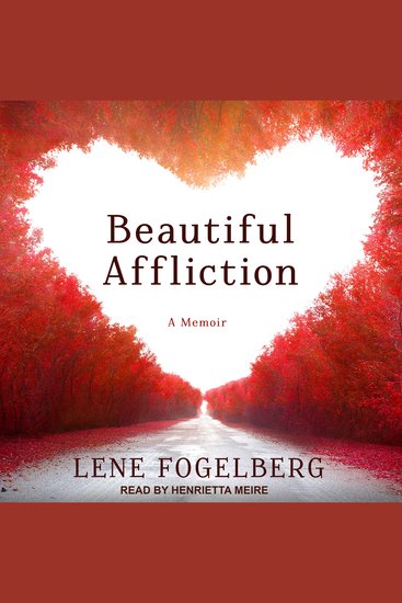 Beautiful Affliction - A Memoir - cover