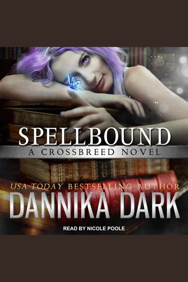 Spellbound - A Crossbreed Novel - cover