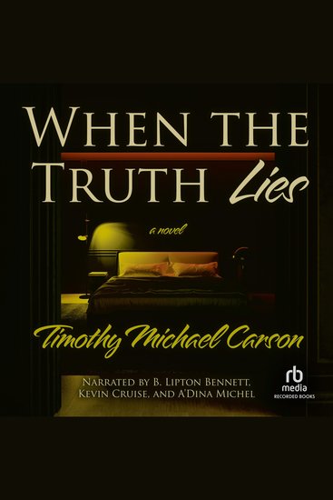 When the Truth Lies - A Novel - cover