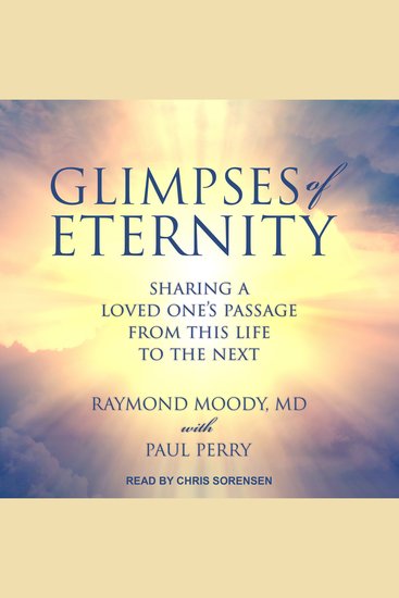Glimpses of Eternity - Sharing a Loved One's Passage from this Life to the Next - cover