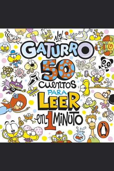 50 cuentos para leer en 1 minuto (Gaturro) - cover