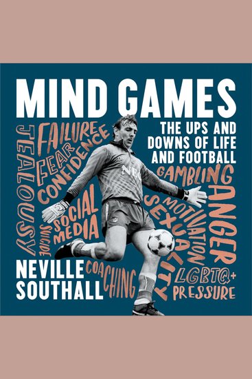 Mind Games: The Ups and Downs of Life and Football - cover