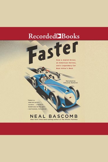 Faster - How a Jewish Driver an American Heiress and a Legendary Car Beat Hitler's Best - cover