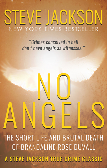 No Angels - The Short Life And Brutal Death Of Brandaline Rose Duvall - cover