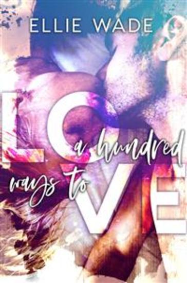 A Hundred Ways to Love - cover
