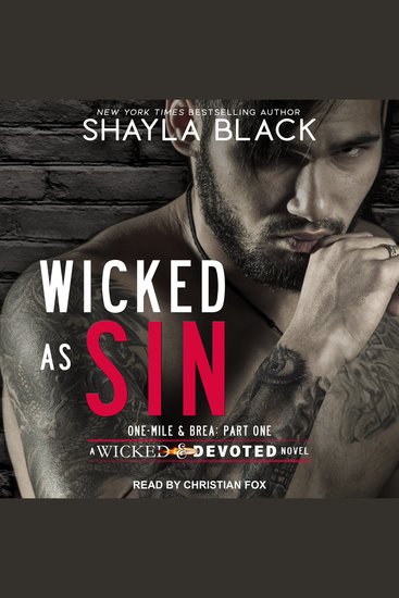 Wicked as Sin - One-Mile & Brea: Part One A Wicked & Devoted Novel - cover