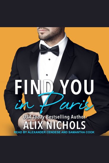 Find You in Paris - an enemies-to-lovers romance - cover
