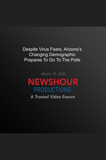 Despite Virus Fears Arizona’s Changing Demographic Prepares To Go To The Polls - cover