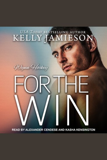 For the Win - Wynn Hockey Series Book 4 - cover