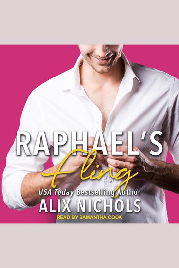 Raphael's Fling - A secret baby romance - cover