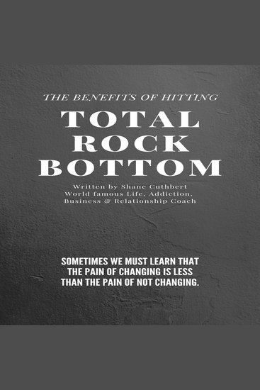 Benefits of hitting total rock bottom the - cover