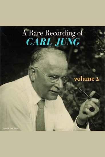 Rare Recording of Carl Jung A - Volume 2 - cover