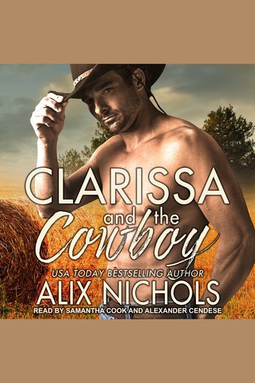 Clarissa and the Cowboy - An opposites-attract romance - cover