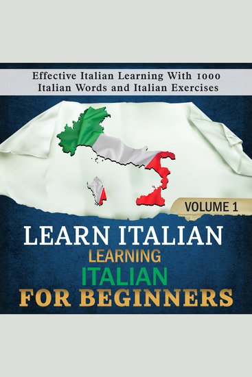 Learn Italian: Learning Italian for Beginners 1 - Effective Italian Learning With 1000 Italian Words and Italian Exercises - cover