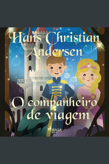 O companheiro de viagem - Os Contos de Hans Christian Andersen - cover