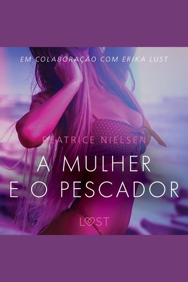A mulher e o pescador – Conto Erótico - cover