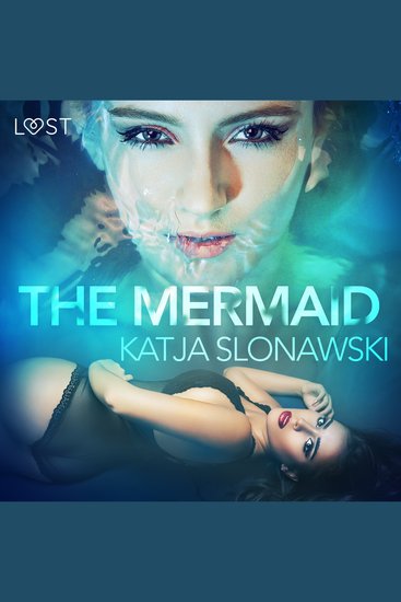 Mermaid The - Erotic Short Story - cover