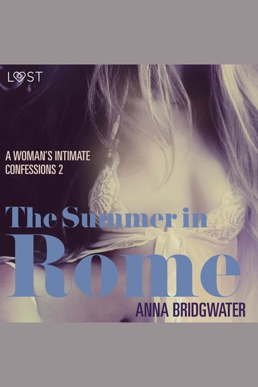 Summer in Rome The - A Woman's Intimate Confessions 2 - cover