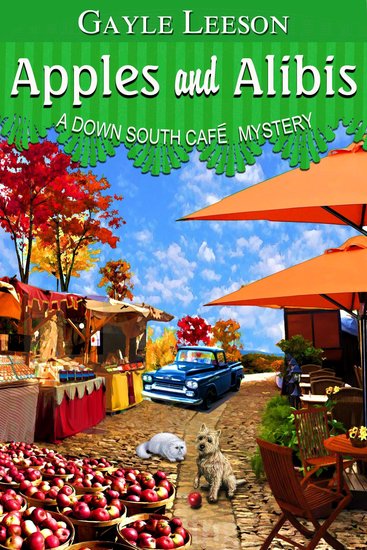 Apples and Alibis - A Down South Café Mystery - cover